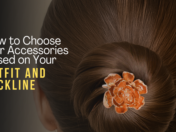 How to Choose Hair Accessories Based on Your Outfit