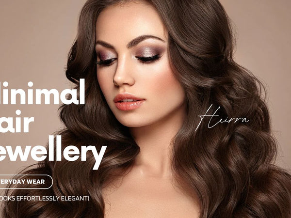 Minimal hair jewellery for everyday wear styled with soft waves and natural makeup